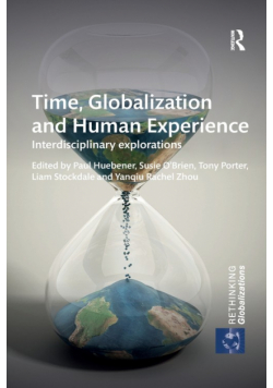 Time, Globalization and Human Experience