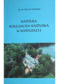Kapituła kolegiacka kartuska w kartuzach