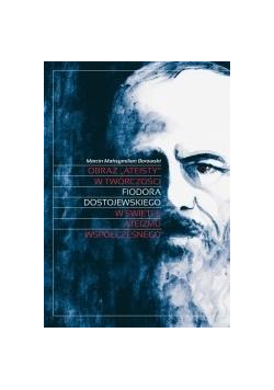 Obraz ateisty w twórczości F.Dostojewskiego ...