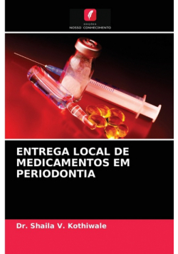 Entrega Local De Medicamentos Em Periodontia