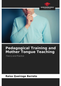 Pedagogical Training and Mother Tongue Teaching