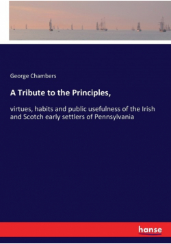 A Tribute to the Principles,