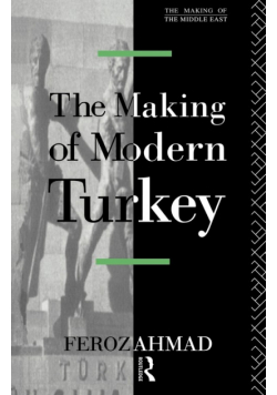 The Making of Modern Turkey