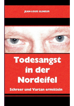 Todesangst in der Nordeifel
