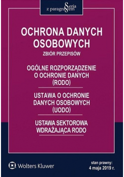 Ochrona danych osobowych Zbiór przepisów