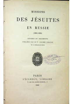 Missions Des Jesuites en Russie 1869 r.