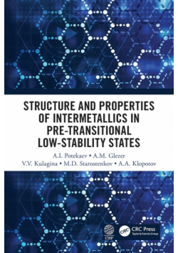 Structure and Properties of Intermetallics in Pre-Transitional Low-Stability States