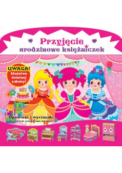 Przyjęcie urodzinowe księżniczek