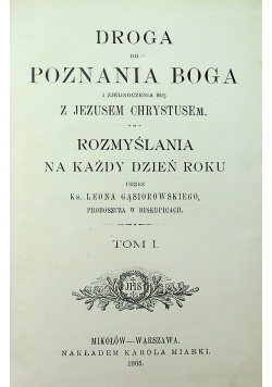 Droga do poznania Boga Tom I 1905 r.