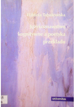 Językoznawstwo kognitywne a poetyka przekładu
