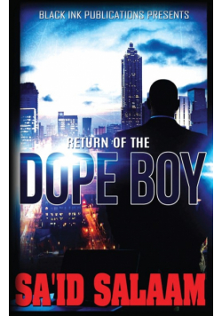 Return of the Dope Boy