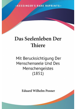 Das Seelenleben Der Thiere