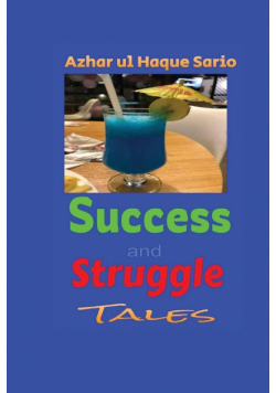 Success and Struggle