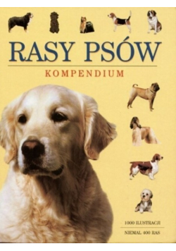 Rasy psów Kompendium