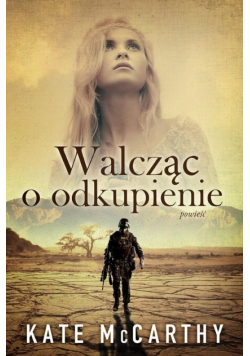 Walcząc o odkupienie