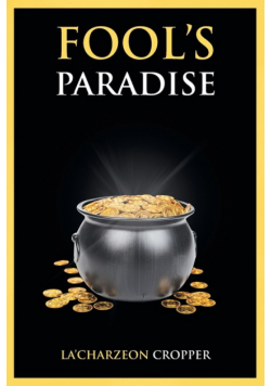 Fool's Paradise