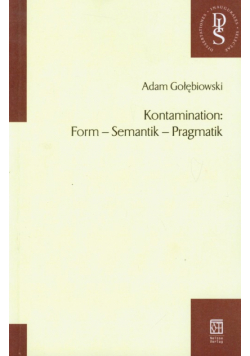 Kontamination Form Semantik Pragmatik