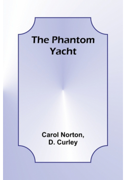 The Phantom Yacht
