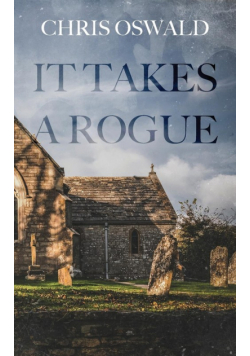 It Takes A Rogue