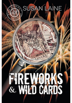 Fireworks & Wild Cards