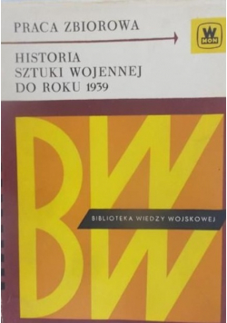 Historia sztuki wojennej do roku 1939