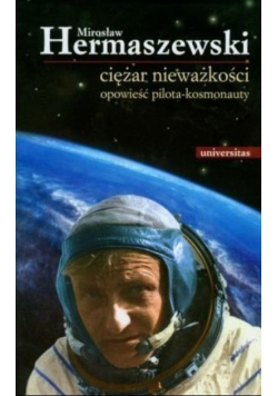 Ciężar nieważkości opowieść pilota