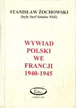 Wywiad Polski we Francji 1940 1945