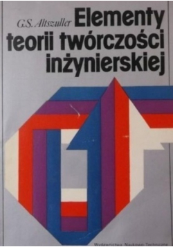 Elementy teorii twórczości inżynierskiej