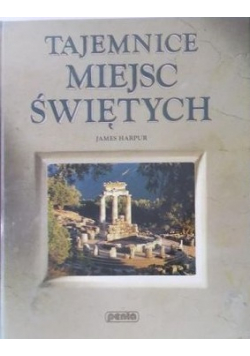 Tajemnice miejsc świętych NOWA