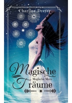 Magische Träume
