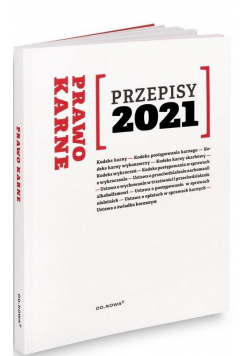 Przepisy 2021. Prawo Karne