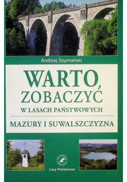 Warto Zobaczyć W Lasach Państwowych