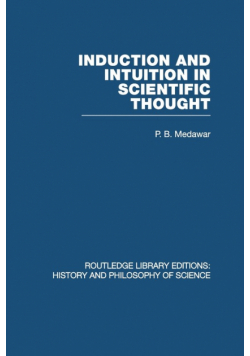 Induction and Intuition in Scientific Thought