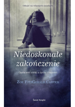 FitzGerald Carter Zoe - Niedoskonałe zakończenie