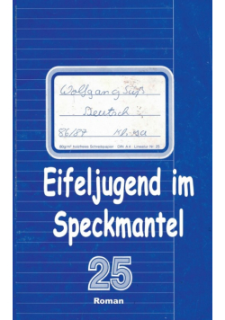 Eifeljugend im Speckmantel