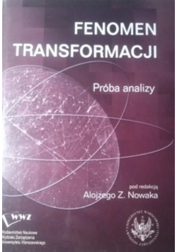 Fenomen Transformacji Próba analizy