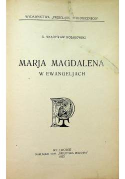 Marja Magdalena w ewangeljach 1925 r.