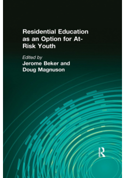 Residential Education as an Option for At-Risk Youth