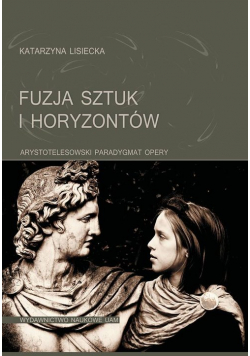 Fuzja sztuk i horyzontów