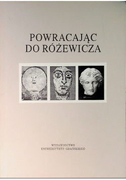 Powracając do Różewicza