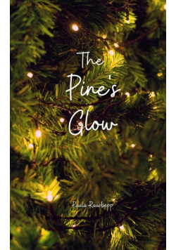 The Pine's Glow