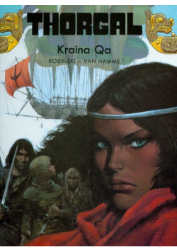 Hamme Jean - Thorgal : Kraina Qa : Tom 10