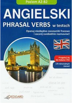 Angielski Phrasal verbs w testach