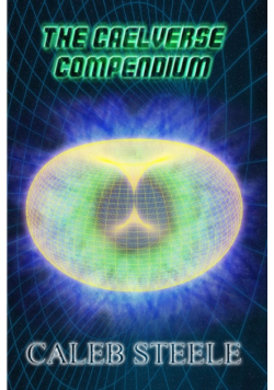 The Caelverse Compendium