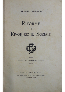 Riforme e Rivoluzione Sociale 1906 r.