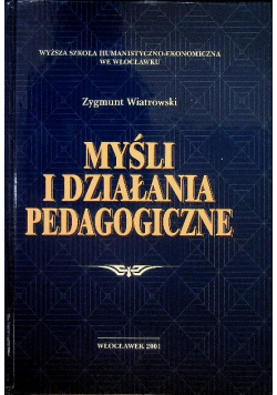 Myśli i działania pedagogiczne