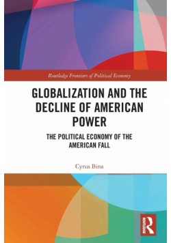 Globalization and the Decline of American Power