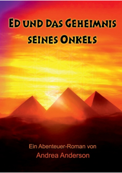 Ed und das Geheimnis seines Onkels