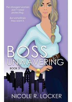 Boss Unwavering