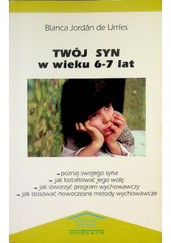 Twój syn w wieku 6 - 7 lat
